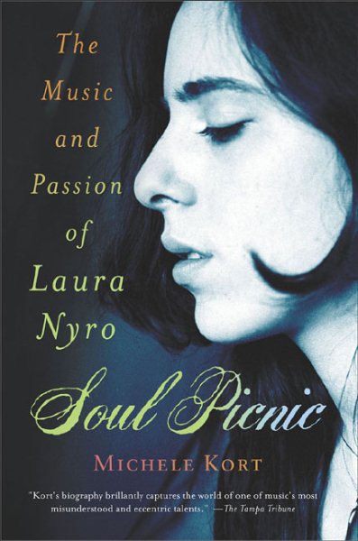 Soul Picnic: The Music and Passion of Laura Nyro cover