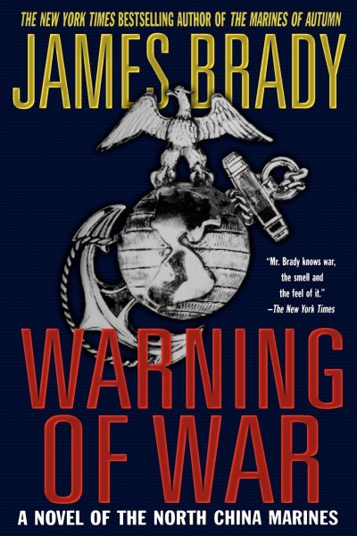 Warning of War: A Novel of the North China Marines cover