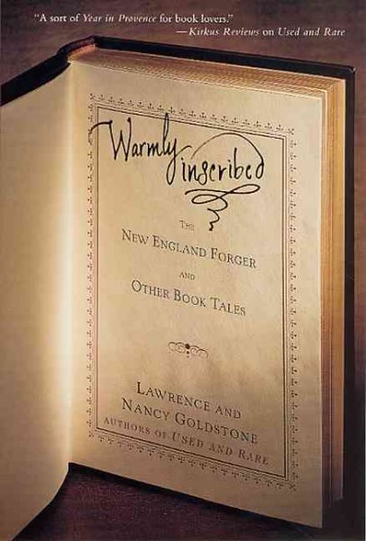 Warmly Inscribed: The New England Forger and Other Book Tales cover