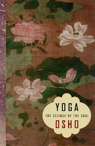 Yoga: The Science of the Soul cover
