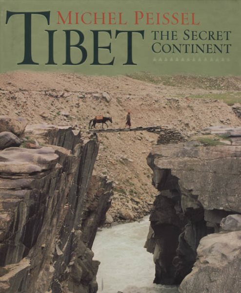 Tibet: The Secret Continent cover