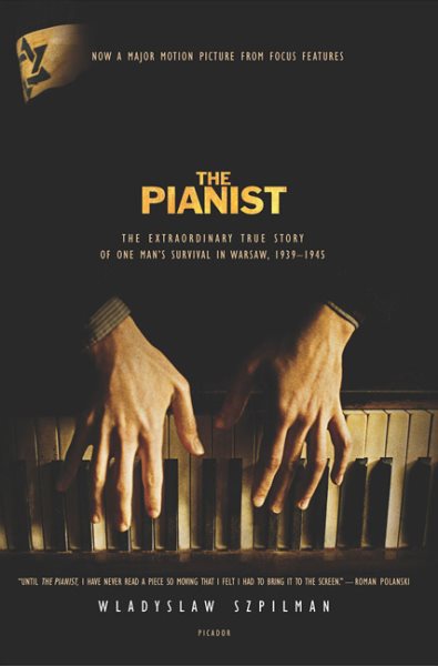 The Pianist: The Extraordinary True Story of One Man's Survival in Warsaw, 1939-1945 cover