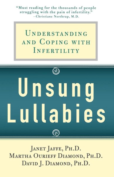 Unsung Lullabies: Understanding and Coping with Infertility cover