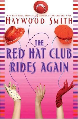 The Red Hat Club Rides Again: A Novel cover