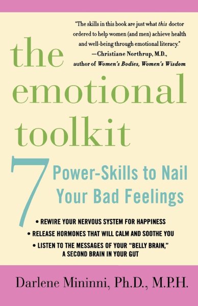The Emotional Toolkit: Seven Power-Skills to Nail Your Bad Feelings cover