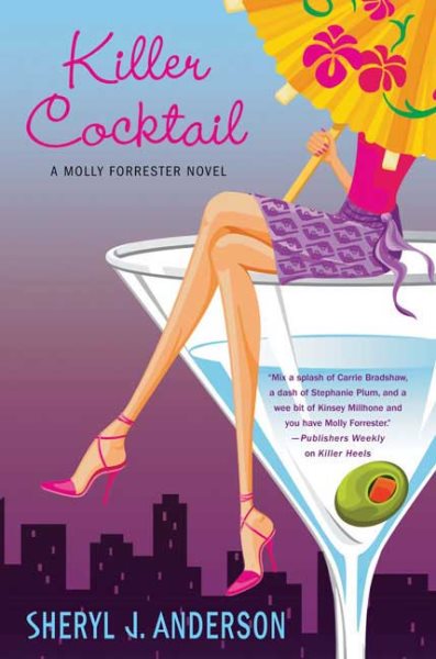 Killer Cocktail (Molly Forrester Novel)