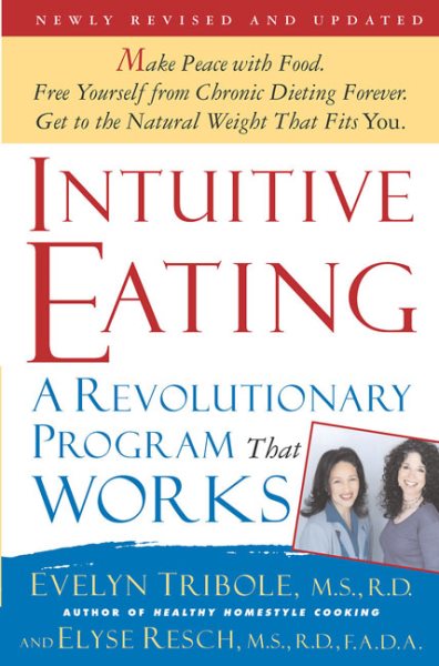 Intuitive Eating: A Revolutionary Program That Works cover