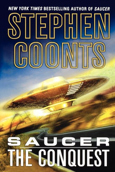 Saucer: The Conquest: The Conquest (Saucer, 2) cover