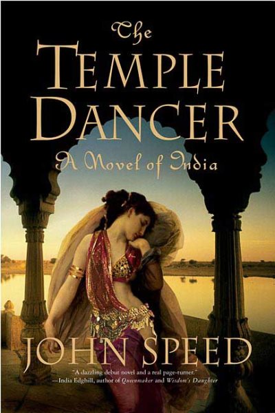 The Temple Dancer: A Novel of India (Novels of India) cover