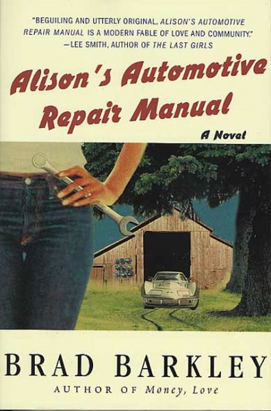 Alison's Automotive Repair Manual: A Novel cover