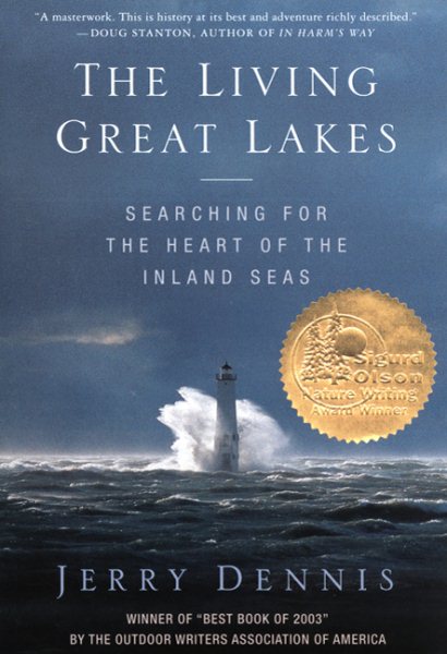 The Living Great Lakes: Searching for the Heart of the Inland Seas cover