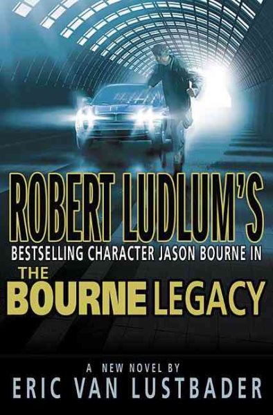 Robert Ludlum's The Bourne Legacy cover