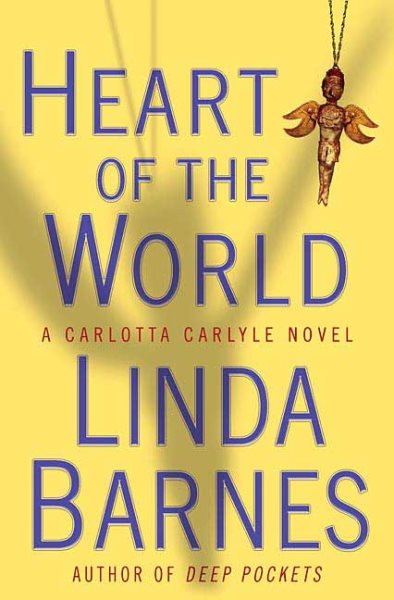 Heart of the World (Carlotta Carlyle Mysteries)