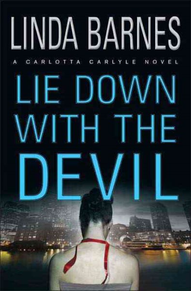 Lie Down With The Devil (Carlotta Carlyle Mysteries) cover