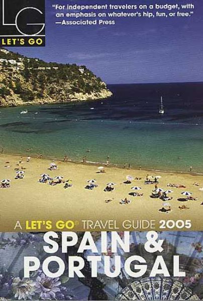 Let's Go 2005 Spain & Portugal (Let's Go Travel Guide) cover