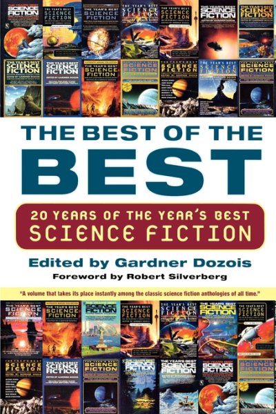 The Best of the Best: 20 Years of the Year's Best Science Fiction cover