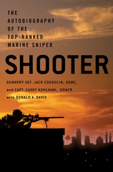 Shooter: The Autobiography of the Top-Ranked Marine Sniper cover