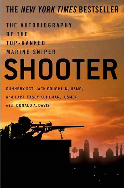 Shooter: The Autobiography of the Top-Ranked Marine Sniper cover