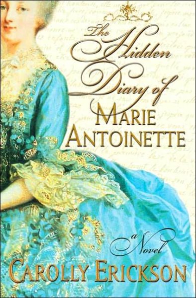 The Hidden Diary of Marie Antoinette: A Novel cover