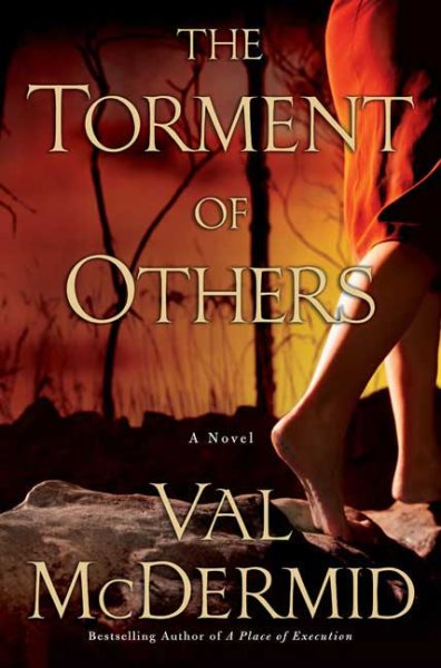 The Torment of Others: A Novel (Dr. Tony Hill and Carol Jordan Mysteries)