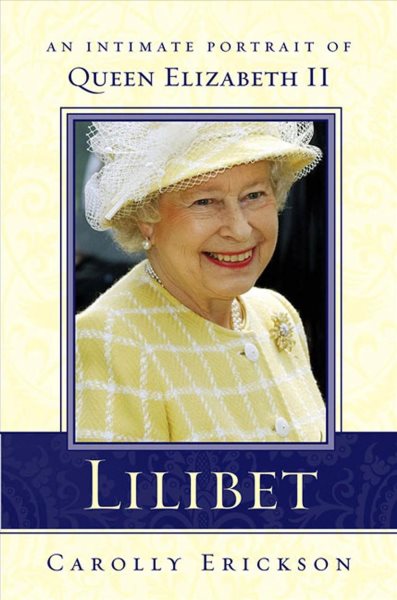 Lilibet: An Intimate Portrait of Elizabeth II