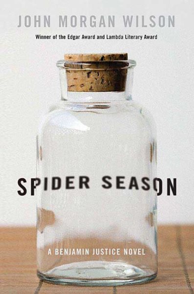 Spider Season: A Benjamin Justice Novel (Benjamin Justice Mysteries)