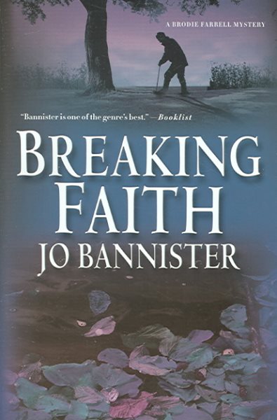 Breaking Faith: A Brodie Farrell Mystery cover