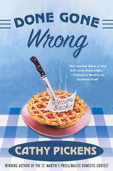 Done Gone Wrong (Thomas Dunne Books) cover