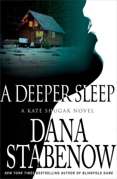 A Deeper Sleep (Kate Shugak Mysteries, No. 15) cover