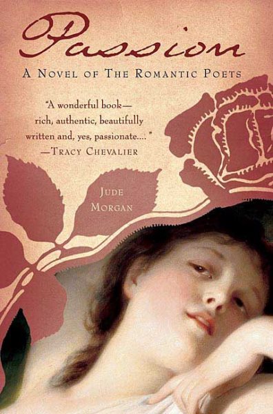 Passion: A Novel of the Romantic Poets cover