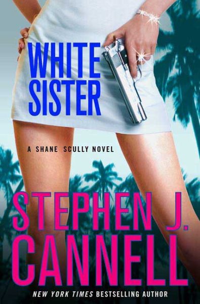 White Sister: A Shane Scully Novel (Shane Scully Novels) cover