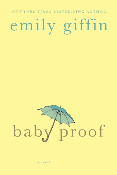 Baby Proof: A Novel cover