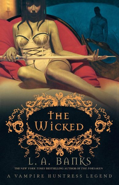 The Wicked (Vampire Huntress Legends) cover