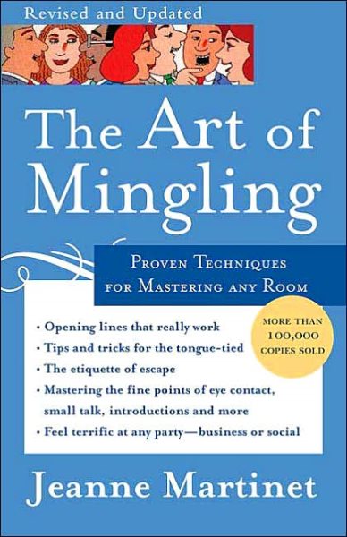 The Art of Mingling: Proven Techniques for Mastering Any Room cover