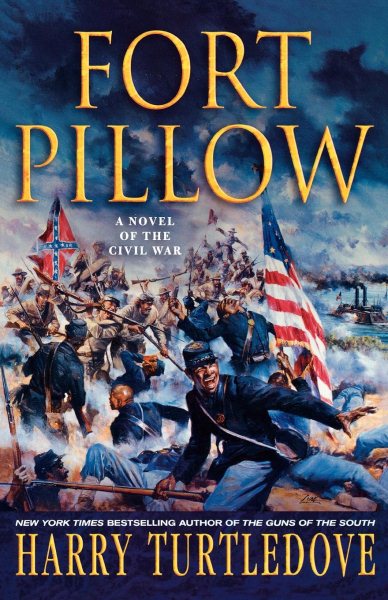 Fort Pillow: A Novel of the Civil War cover