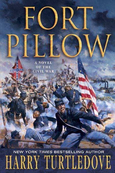 Fort Pillow: A Novel of the Civil War cover