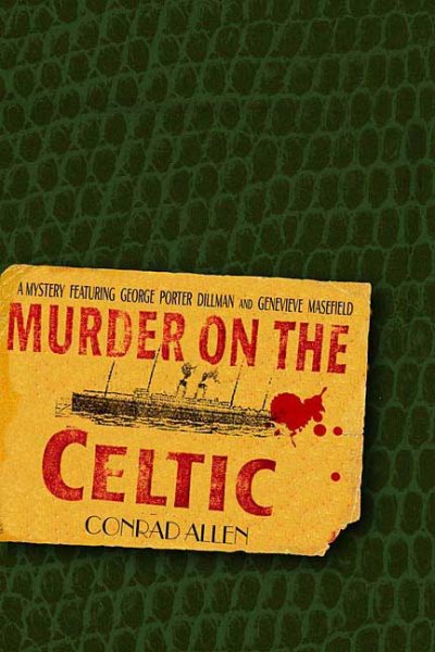 Murder on the Celtic: A Mystery cover