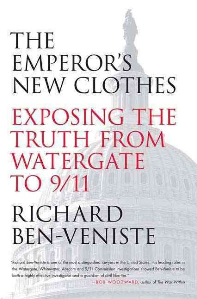 The Emperor's New Clothes: Exposing the Truth from Watergate to 9/11 cover