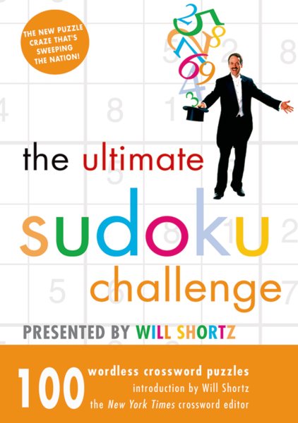 The Ultimate Sudoku Challenge Presented by Will Shortz cover