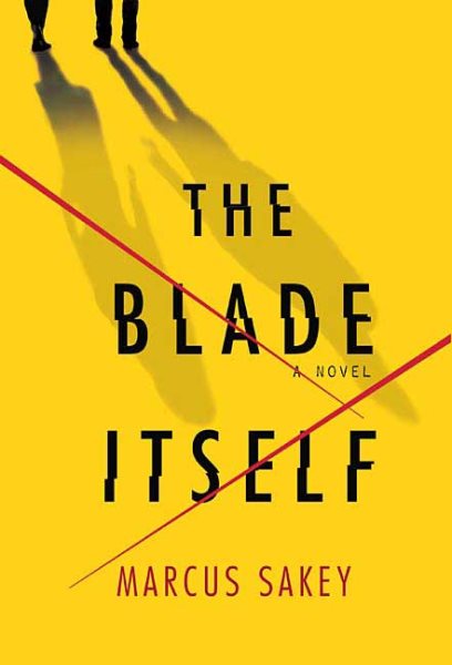 The Blade Itself: A Novel cover