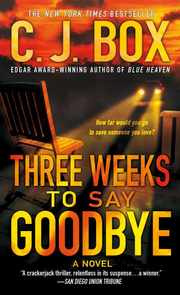 Three Weeks to Say Goodbye: A Novel cover