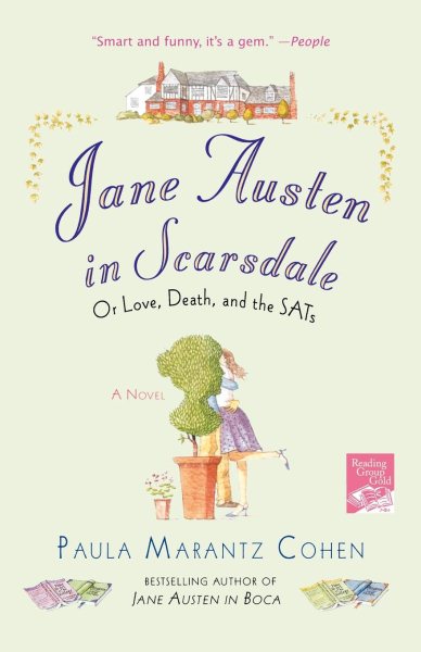 Jane Austen in Scarsdale: Or Love, Death, and the SATs