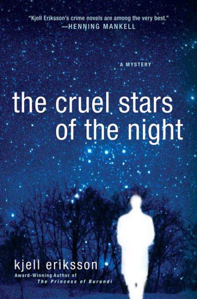 The Cruel Stars of the Night: A Mystery (Ann Lindell Mysteries) cover