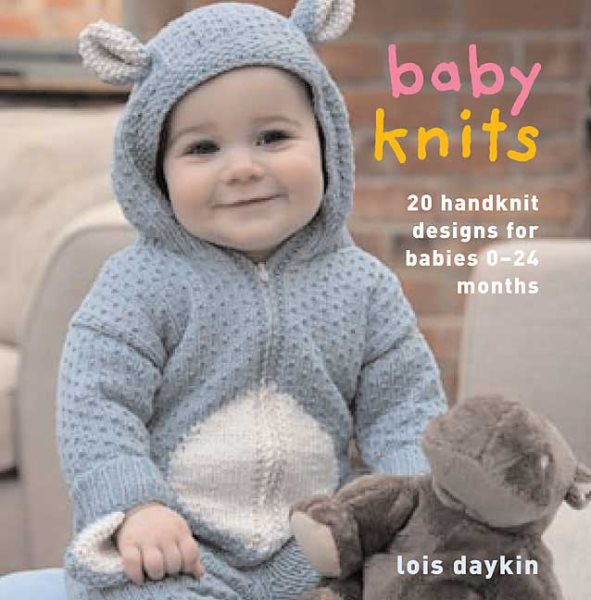 Baby Knits: 20 Handknit Designs for Babies 0--24 Months cover