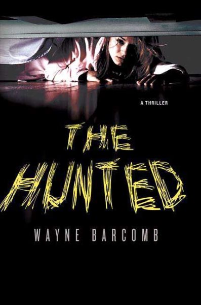 The Hunted: A Thriller cover