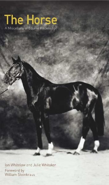 The Horse: A Miscellany of Equine Knowledge cover