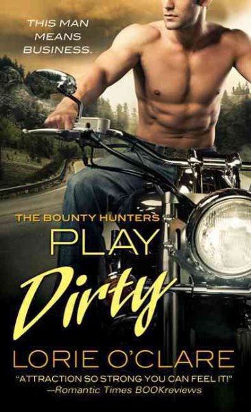 Play Dirty (Bounty Hunters Series) cover