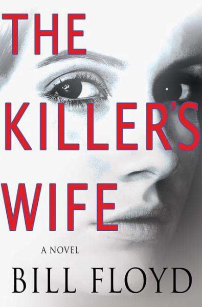 The Killer's Wife: A Novel cover