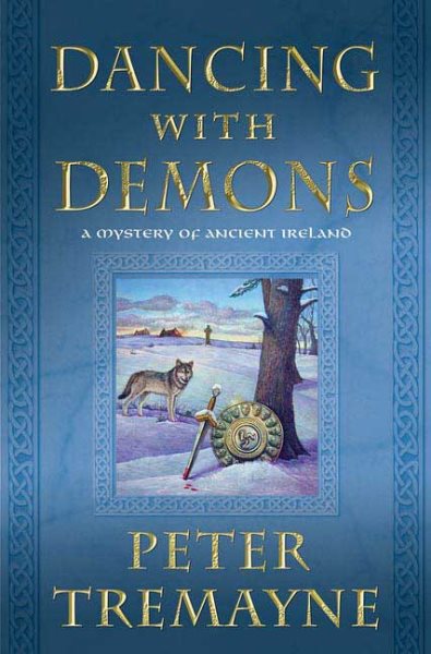Dancing with Demons: A Mystery of Ancient Ireland (Mysteries of Ancient Ireland featuring Sister Fidelma of Cashel) cover
