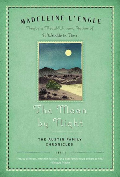 The Moon by Night: Book Two of The Austin Family Chronicles (Austin Family, 2)